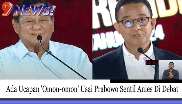Ada-Ucapan-'Omon-omon'-Usai-Prabowo-Sentil-Anies-Di-Debat