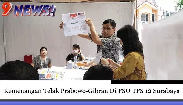 Kemenangan-Telak-Prabowo-Gibran-Di-PSU-TPS-12-Surabaya
