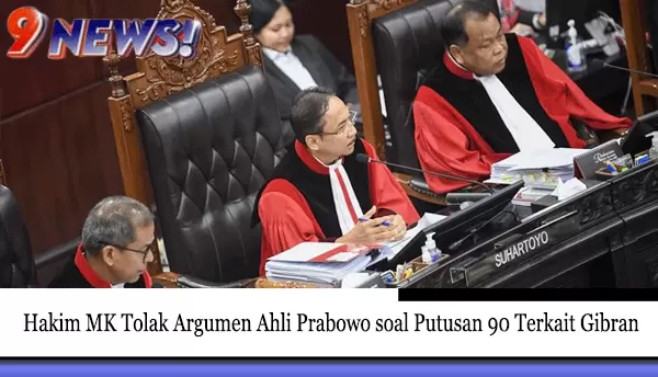 Hakim-MK-Tolak-Argumen-Ahli-Prabowo-soal-Putusan-90-Terkait-Gibran